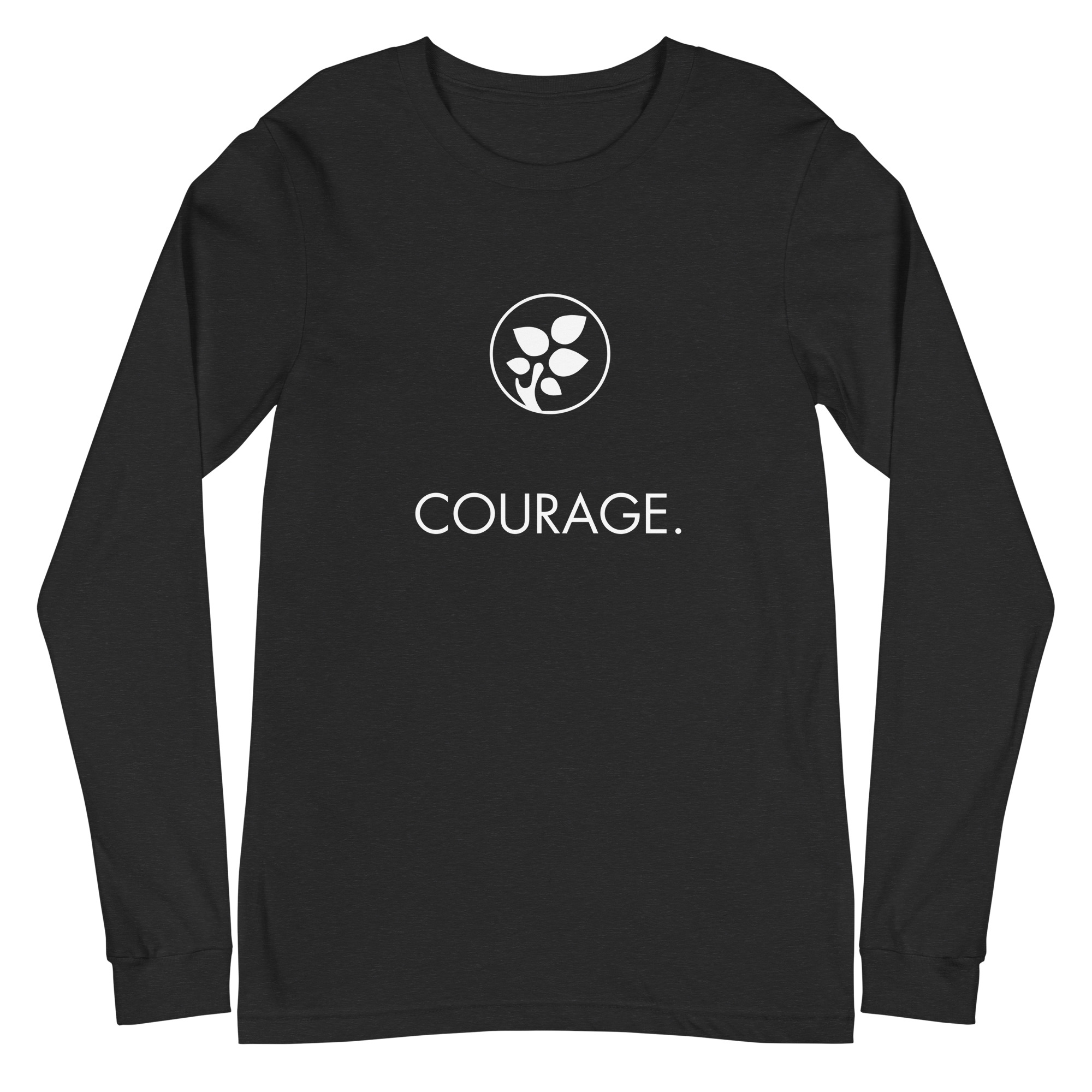 Image of COURAGE. Long Sleeve Tee